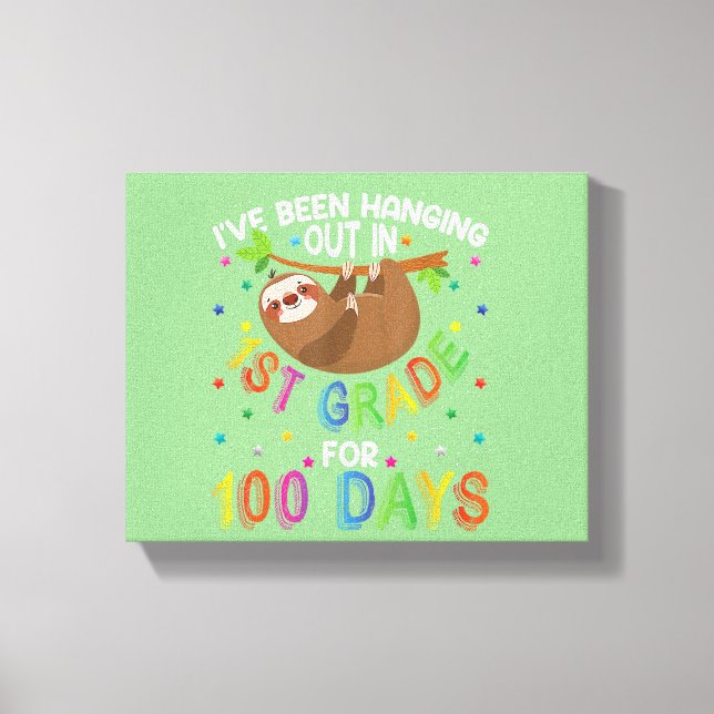 Toile 100e Jour De L'École Sloth Design 1ère Année 100 J (Recto)