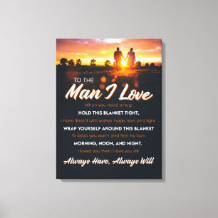 Toile À L'Homme Que J'Aime Quand Vous Avez Besoin D'Une