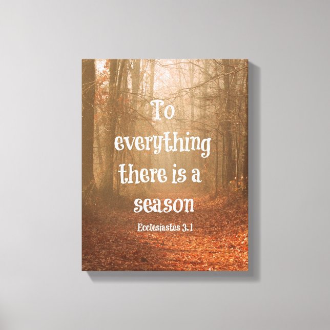 Toile À tout il ya une saison Bible Verse (Recto)