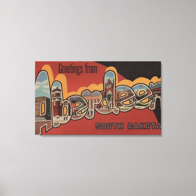 Toile Aberdeen, Dakota du Sud - Scènes de grandes lettre (Recto)