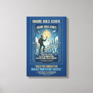 Toile Affiche de motivation Imaginez Construire Réussir
