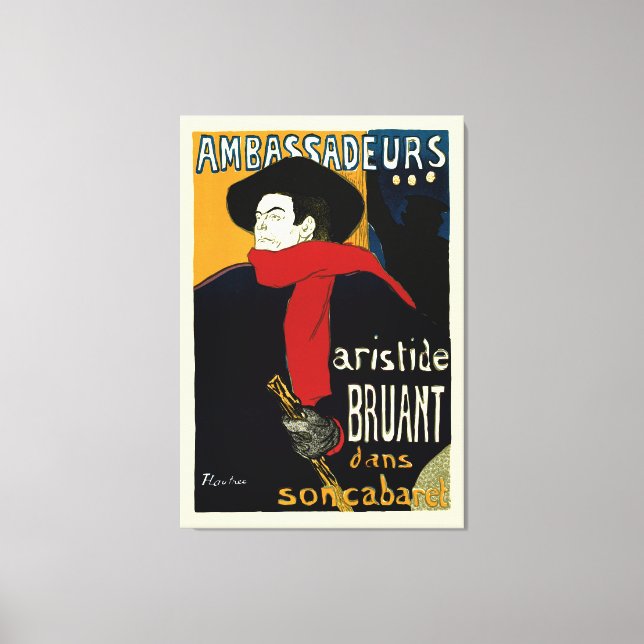 Toile Ambassadeurs, Artistide Bruant par Toulouse Lautre (Recto)