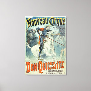 Toile Annonce pour 'Don Quichotte, Nouveau Cirque', Chev