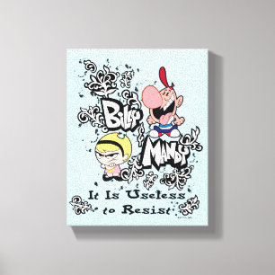 Toile Billy & Mandy - Inutile de résister