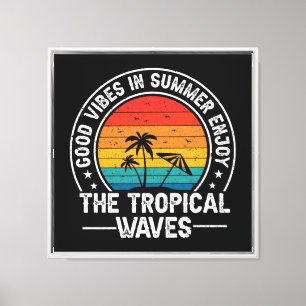 Toile Bonne ambiance estivale vagues tropicales