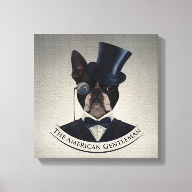 Toile Boston Terrier - The American Gentleman (Recto)