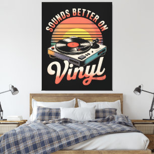 Toile Ça sonne mieux sur Vinyl