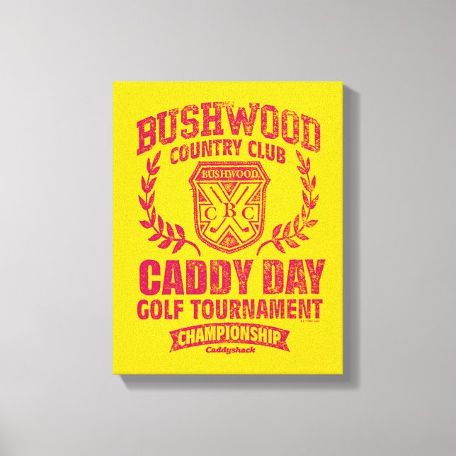 Toile Caddyshack | Bushwood Country Club Caddy Day Golf  (Recto)