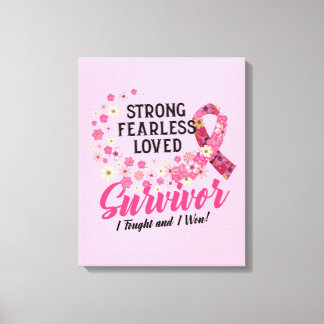 Toile Cancer du sein Survivant Forte sans peur aimée