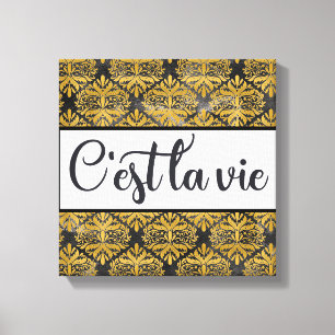 Toile C'est La Vie Canvas Imprimer
