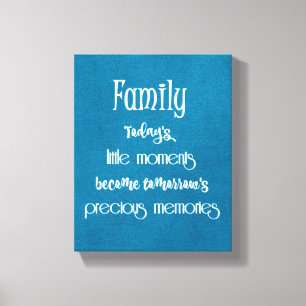Toile Citation de moments difficiles pour la famille