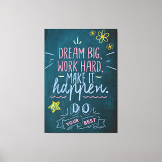 Toile Citation Motivation, Travail Dur Rêve Gros