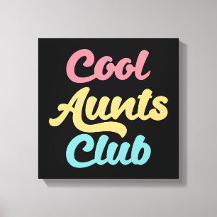 Toile Cool Aunts Club II