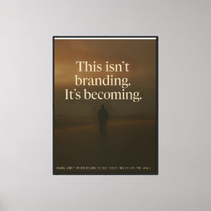 Toile Déclaration De Devenir — Affiche de collection O