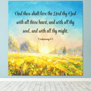 Toile Deutéronome 6:5