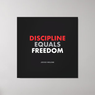 Toile Discipline égale liberté "Citation de Jock Willink