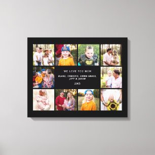 Toile Dix Photo We Love You Mom Custom
