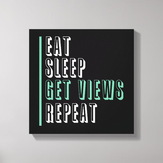 Toile Dormir manger Obtenir des vues Répéter - Inspirati (Recto)