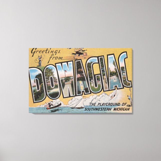 Toile Dowagiac, Michigan - Scènes de grandes lettres 2 (Recto)