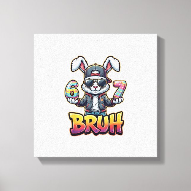 Toile Easter Bunny Meme Bruh  Funny 6 7 Easter Eggs Desi (Recto)