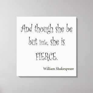 Toile Elle n'est que petite elle est Fierce Shakespeare