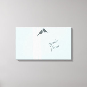 Toile Ensemble pour toujours