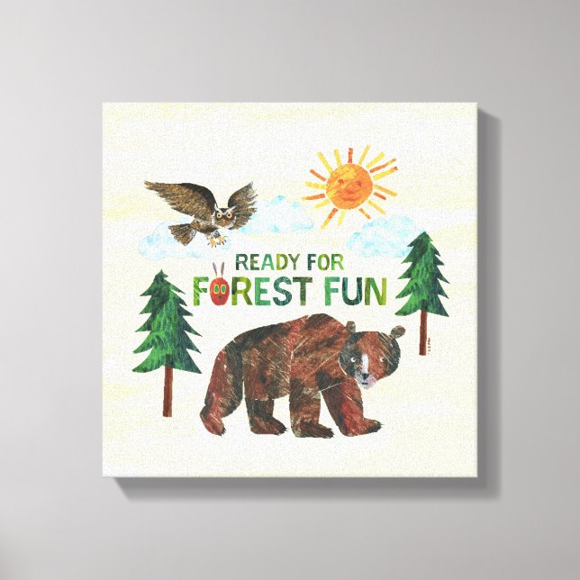 Toile Eric Carle | Prêt pour le plaisir des forêts (Recto)