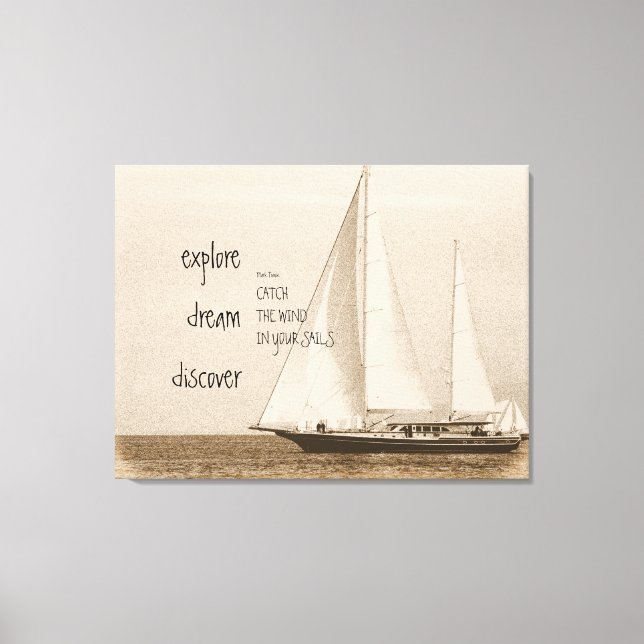 Toile Explorez Dream Inspiration Citation Voilier Photo (Recto)