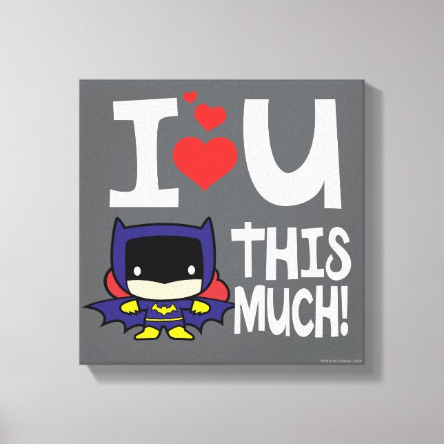 Toile Fête des mères de batgirl | Je T'Aime Tant ! (Recto)
