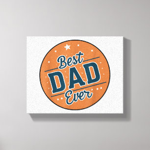 Toile Fête des Pères Meilleur Papa du Monde