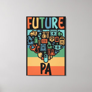 Toile Futur Étudiant de PA Funny Médecin Assistant Cadea