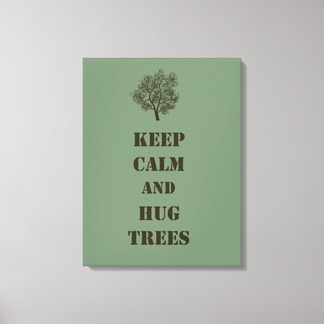 Toile Gardez le calme des arbres (Recto)