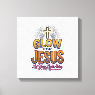 Toile Glorifiez Jésus Laissez Votre Lumière Briller Chri