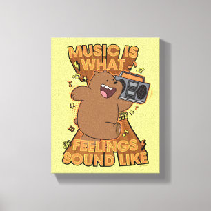 Toile Grizz - Music is What Feelings Sound Like