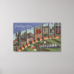 Toile Hammond, Louisiane - Scènes de grandes lettres
