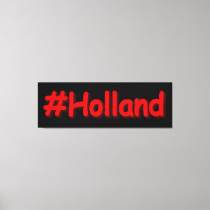 Toile "#Holland" Joli Design. Commandez dès maintenant 