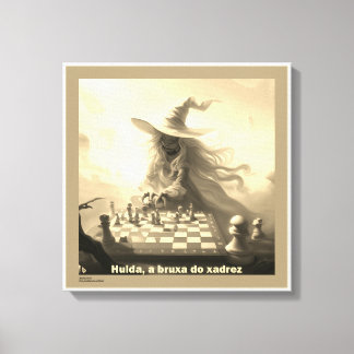 Toile HULDA, A BRUXA DO XADREZ - impressão em tela
