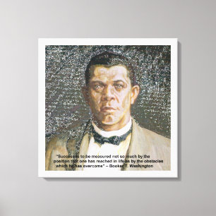 Toile imprimée citation de Booker T Washington & S