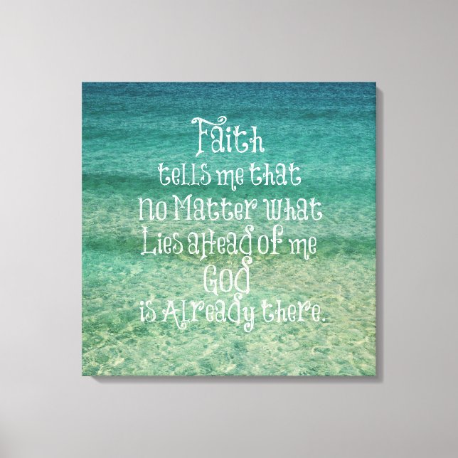Toile Inspirationnal God is Already There Christian Quot (Recto)