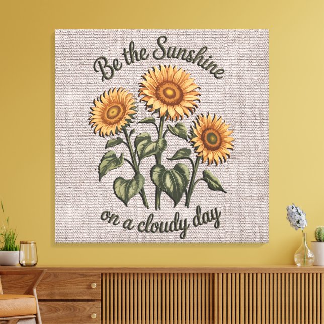 Toile Inspirationnel Soit La Citation/Sublimation Sunshi (Insitu(Salon))