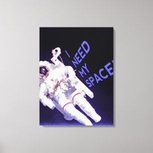 Toile J'Ai Besoin De Mon Espace