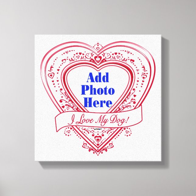 Toile J'ai Love My Dog ! Photo Red Hearts (Recto)