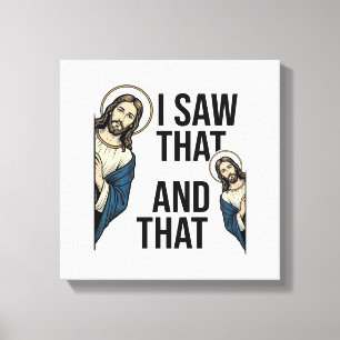 Toile J'ai vu ce Jésus drôle qui regarde discrètement De