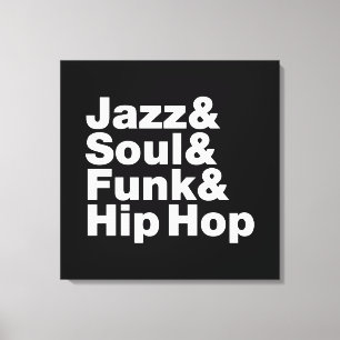 Toile Jazz & Soul & Funk & Hip hop