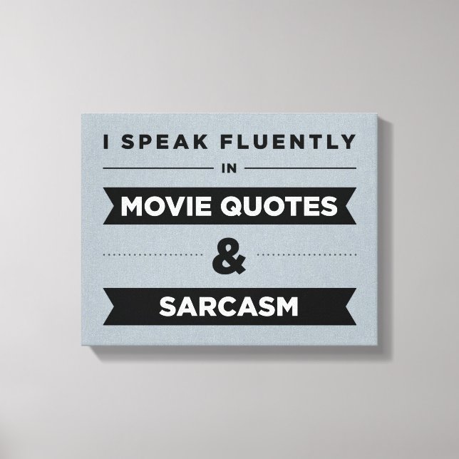 Toile Je parle couramment dans les citations de films et (Recto)