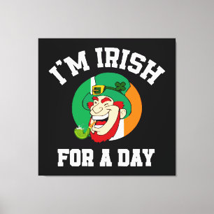 Toile Je suis Irlandais pour une journée Saint Patrick c