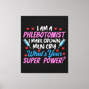 Toile Je Suis Phlebotomiste