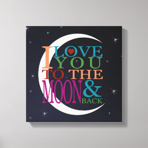 Toile Je t'aime jusqu'à la Lune et Retour