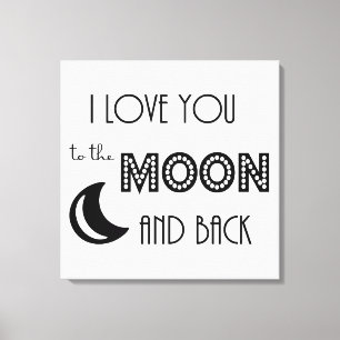 Toile je vous aime à la lune et dos noir blanc