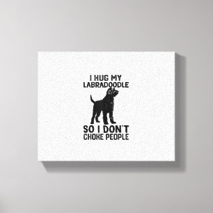 Toile J'Embrasse Mon Labradoodle Donc Je Ne Choque Pas L